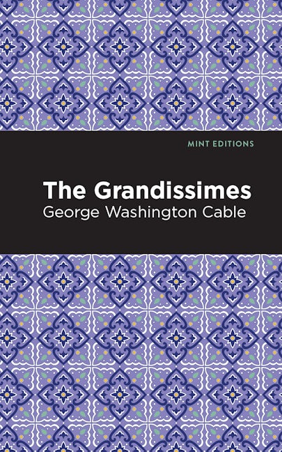 Book cover image for The Grandissimes ISBN: 9781513207148